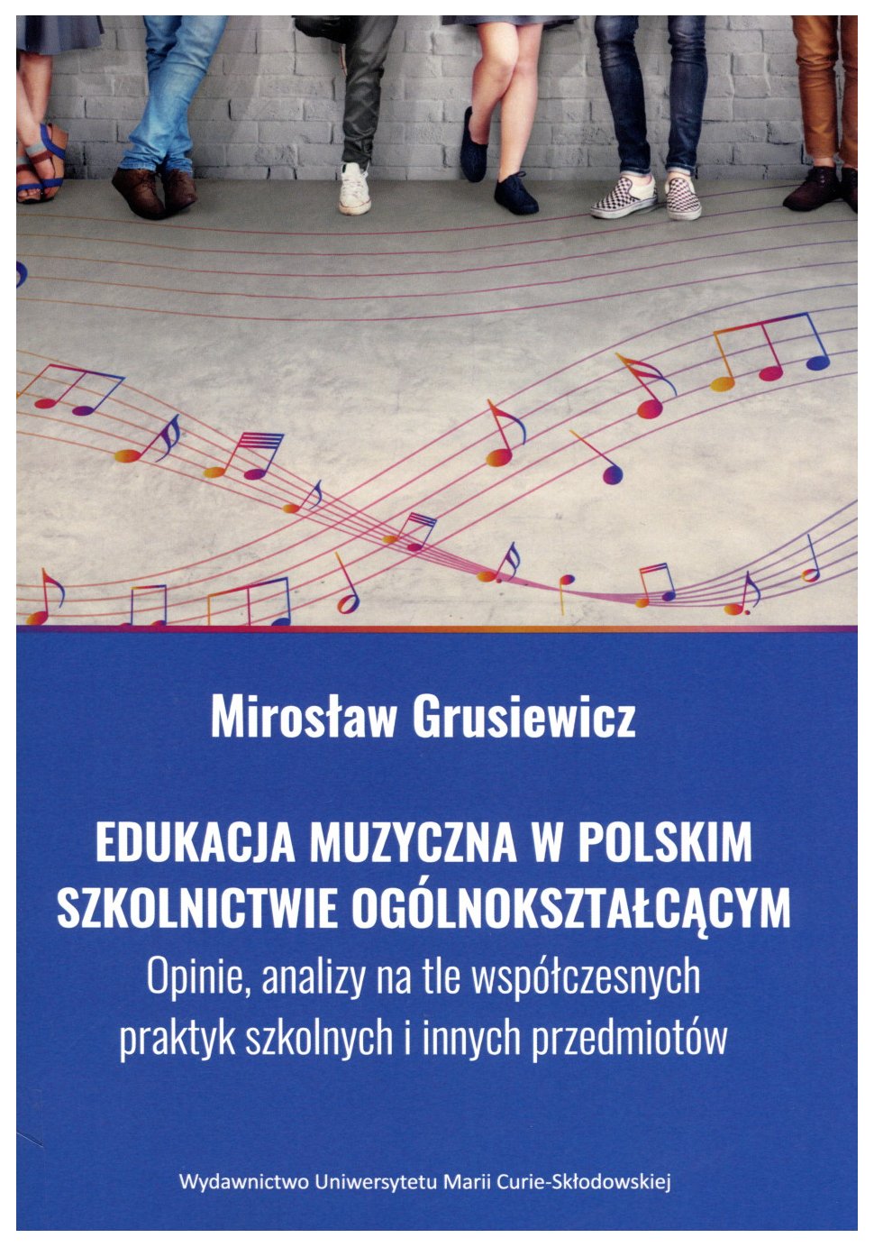 Edukacja muzyczna w polskim szkolnictwie ogólnokształcącym …