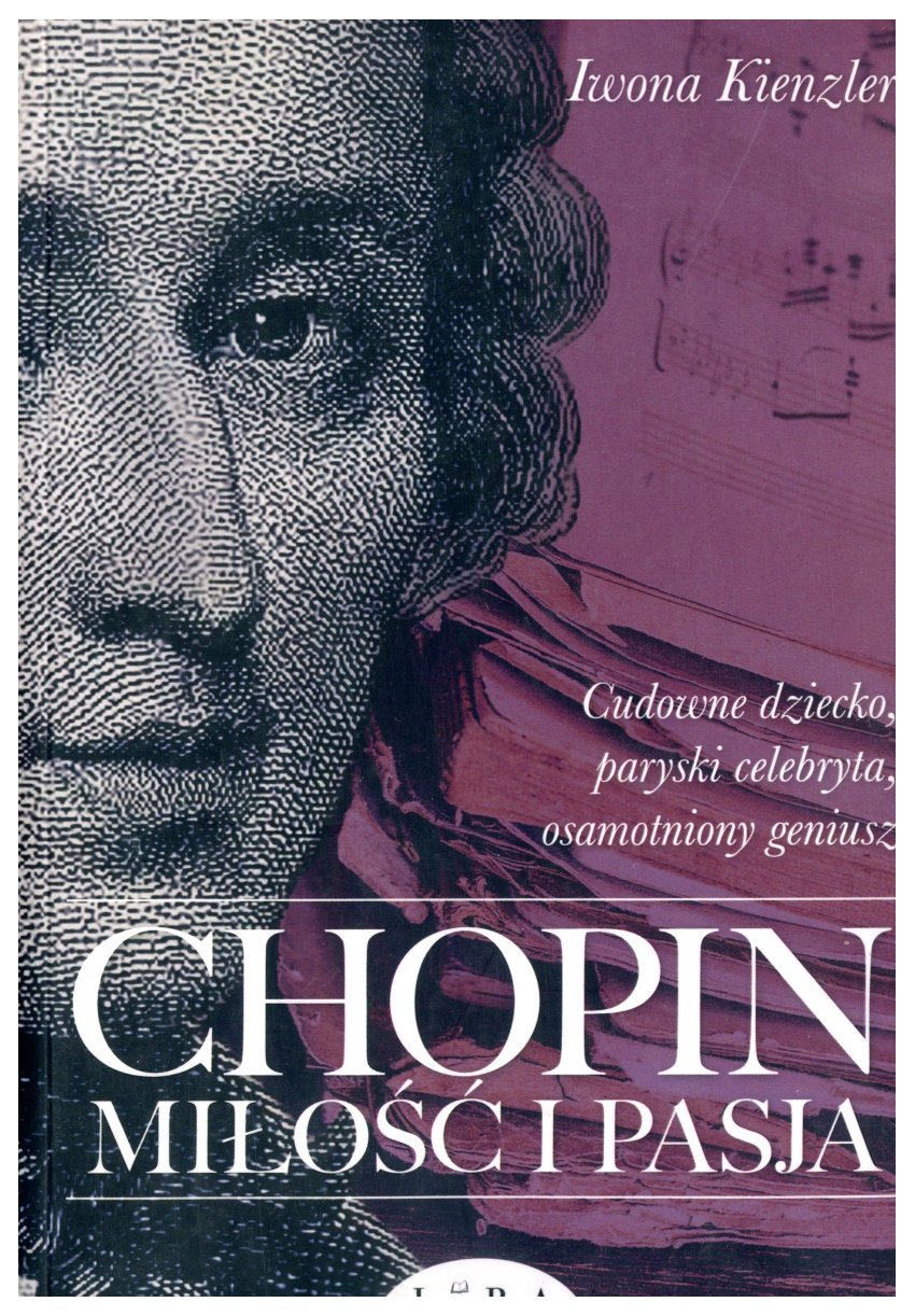 Chopin : miłość i pasja